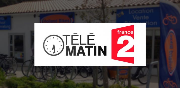Holland Bikes sur France 2 !